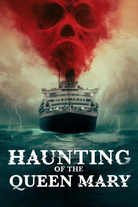 Haunting of the Queen Mary Tamil Dubbed 2023