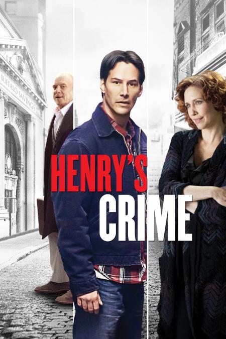 Henry’s Crime 2010