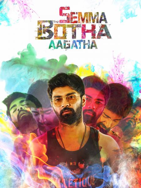 Semma Botha Aagatha-Tamil-2018
